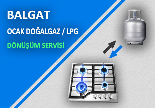 Balgat Doğalgaz / LPG Ocak Dönüşümü